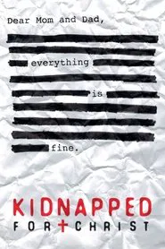 Kidnapped for Christ movie poster