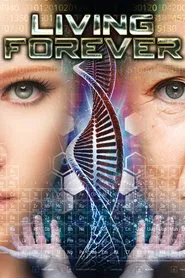 Living Forever movie poster