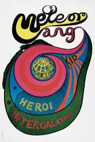 Meteorango Kid, Intergalactic Hero movie poster