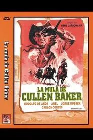 La mula de Cullen Baker movie poster