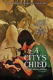 Poster do filme A City's Child