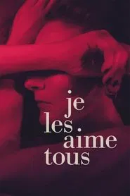 Poster do filme Je les aime tous