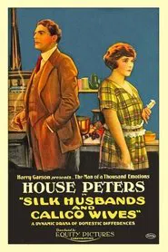 Silk Husbands and Calico Wives movie poster