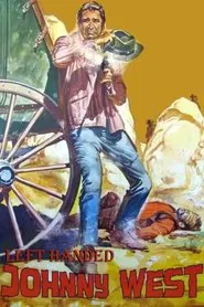 Left Handed Johnny West movie poster