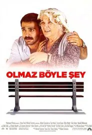 Olmaz Böyle Şey movie poster
