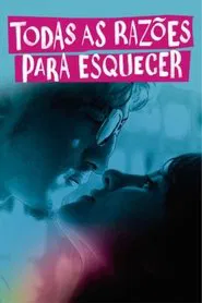 Poster do filme All the Reasons to Forget