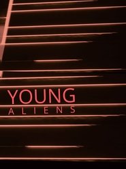 Young Aliens movie poster