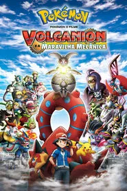 Poster do filme Pokémon o Filme: Volcanion e a Maravilha Mecânica