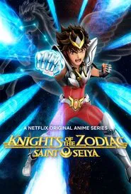 SAINT SEIYA: Knights of the Zodiac tv show poster