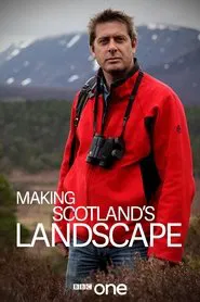 Making Scotland's Landscape tv show poster