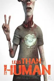 Poster do filme Less Than Human