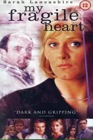 My Fragile Heart movie poster