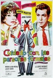 Cuidado con las personas formales movie poster