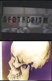 Geotropism movie poster