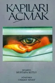 Kapıları Açmak movie poster
