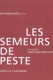 Les semeurs de peste movie poster