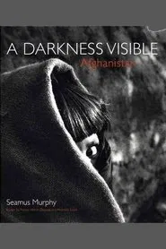 A Darkness Visable: Afghanistan movie poster