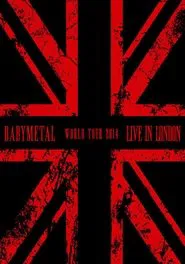 Poster do filme BABYMETAL - Live in London - World Tour 2014