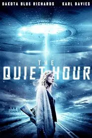 The Quiet Hour movie poster