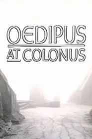 Poster do filme Theban Plays: Oedipus at Colonus