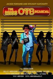 The Miss OTB Scandal movie poster