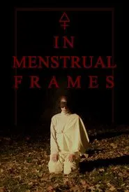 In Menstrual Frames movie poster