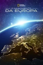 Poster da série O Nascimento da Europa