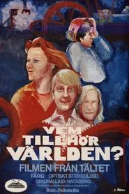 Tältet - vem tillhör världen? movie poster