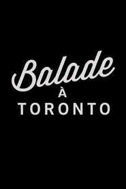 Balade à Toronto tv show poster