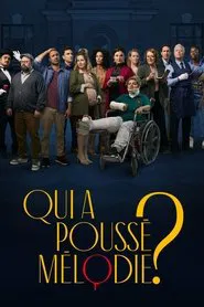 Qui a poussé Mélodie? tv show poster