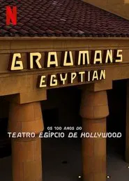 Poster do filme Os 100 Anos do Teatro Egípcio de Hollywood