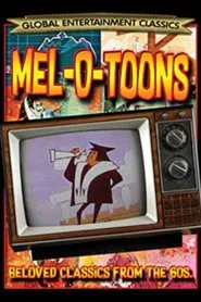 Mel-O-Toons tv show poster