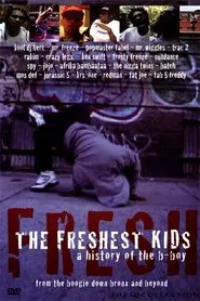 The Freshest Kids movie poster