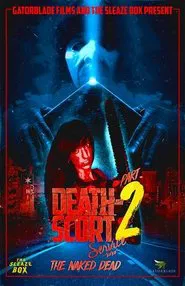 Death-Scort Service Part 2: The Naked Dead movie poster