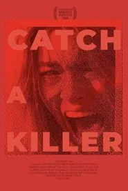 Poster do filme Catch A Killer