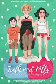 Teeth and Pills movie poster