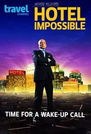 Hotel Impossible tv show poster