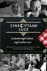 Quando l'Italia mangiava in bianco e nero movie poster