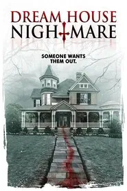 Dream House Nightmare movie poster