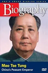 Mao Tse Tung: China's Peasant Emperor movie poster