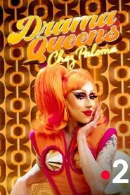 Drama Queens, Chez Paloma tv show poster