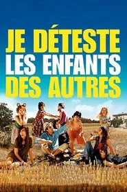 I Hate My Best Friends' Kids movie poster