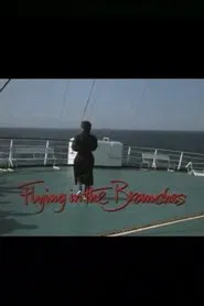 Flying in the Branches movie poster