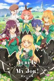 Yuri Is My Job! tv show poster