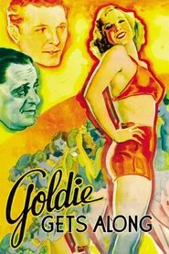 Goldie Gets Along movie poster