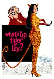 What's Up, Tiger Lily? movie poster