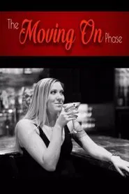 The Moving On Phase movie poster
