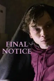 Final Notice movie poster