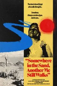Somewhere in the Sand, Another Me Still Walks movie poster