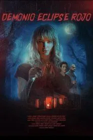 Poster do filme Demonio Eclipse Rojo